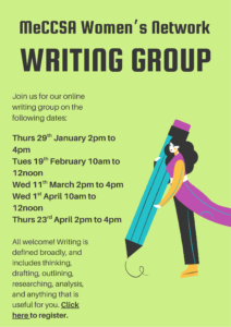 Meccsa Women's Network Writing Group digital flyer that details dates for upcoming online writing group meetings. Digital flyer contains an animated woman holding a pen